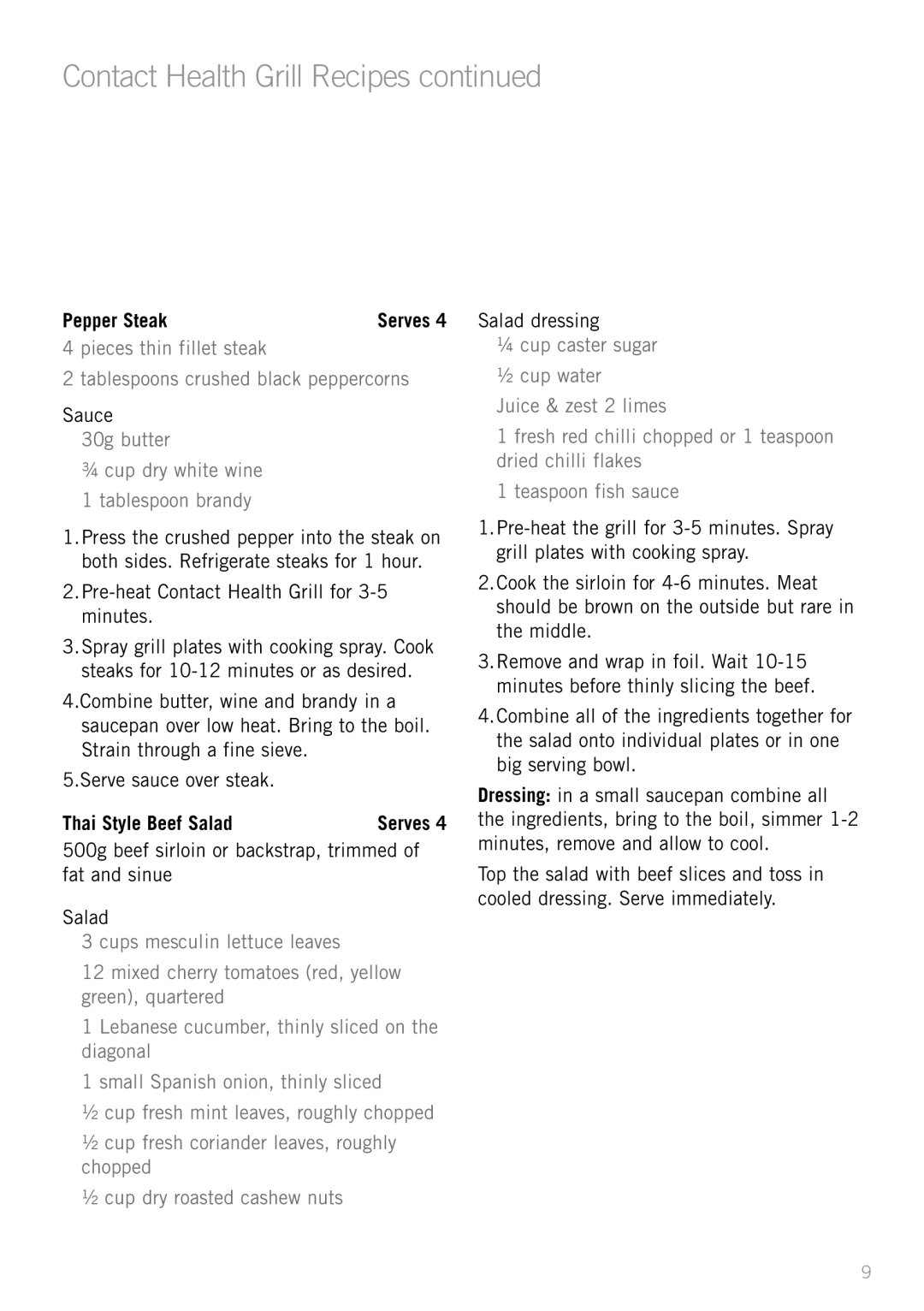 Sunbeam GC4610 manual Contact Health Grill Recipes, Pepper Steak, 30g butter ¾ cup dry white wine 1 tablespoon brandy 