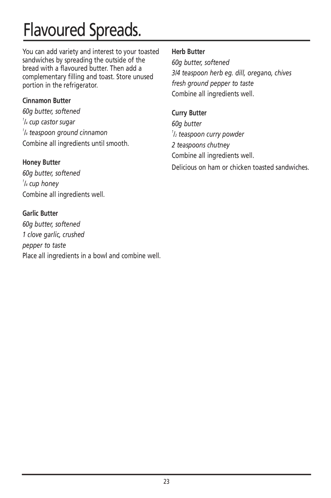 Sunbeam GC7800 manual Flavoured Spreads 