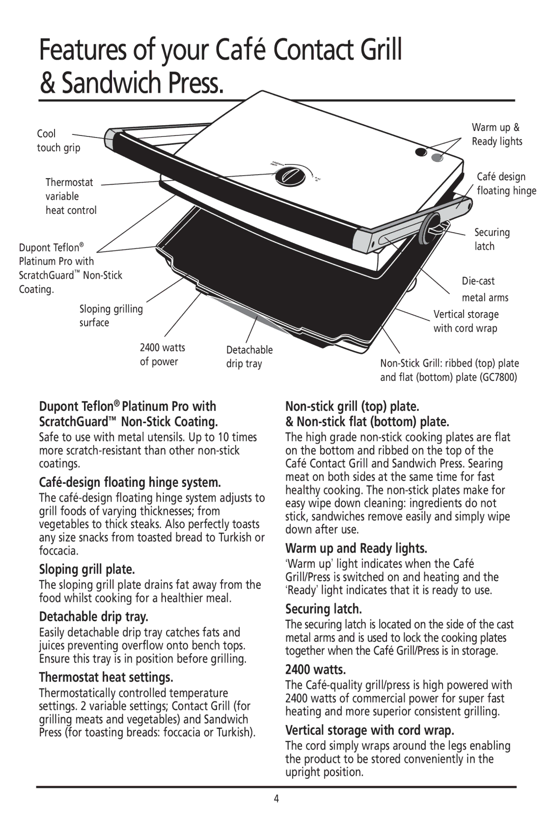 Sunbeam GC7800 manual Features of your Café Contact Grill & Sandwich Press 