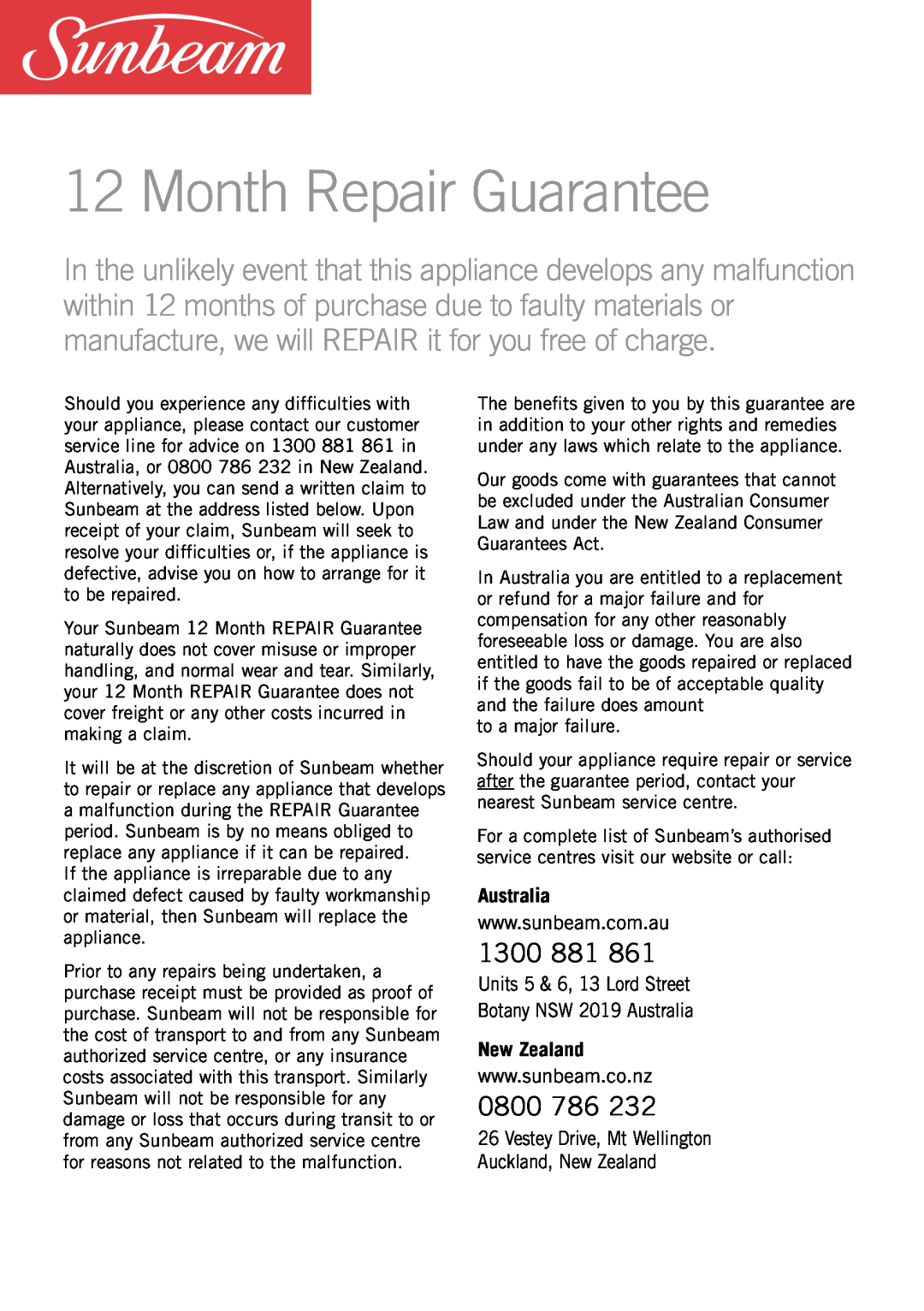 Sunbeam GL8200 manual Month Repair Guarantee, 1300, 0800, Australia, New Zealand 