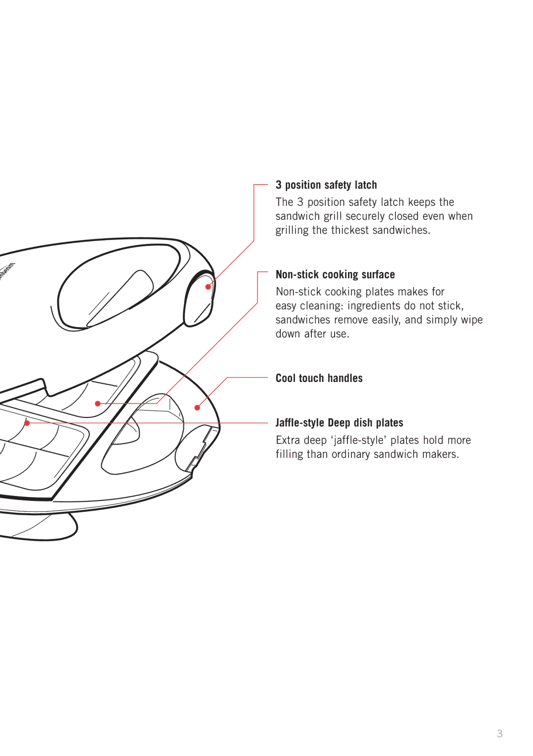 Sunbeam GR7250 manual Position safety latch, Non-stick cooking surface, Cool touch handles Jaffle-style Deep dish plates 