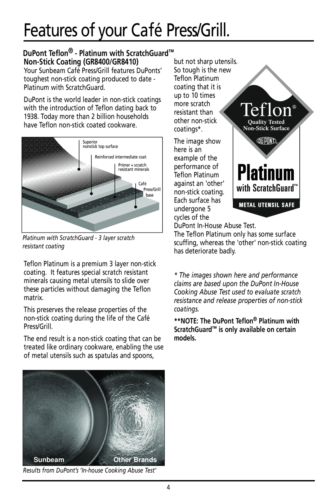 Sunbeam GR8210, GR8400, GR8410 manual Features of your Café Press/Grill, DuPont Teflon - Platinum with ScratchGuard 
