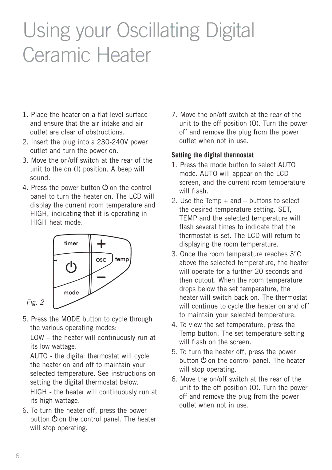 Sunbeam HE2800 manual Using your Oscillating Digital Ceramic Heater, Setting the digital thermostat 
