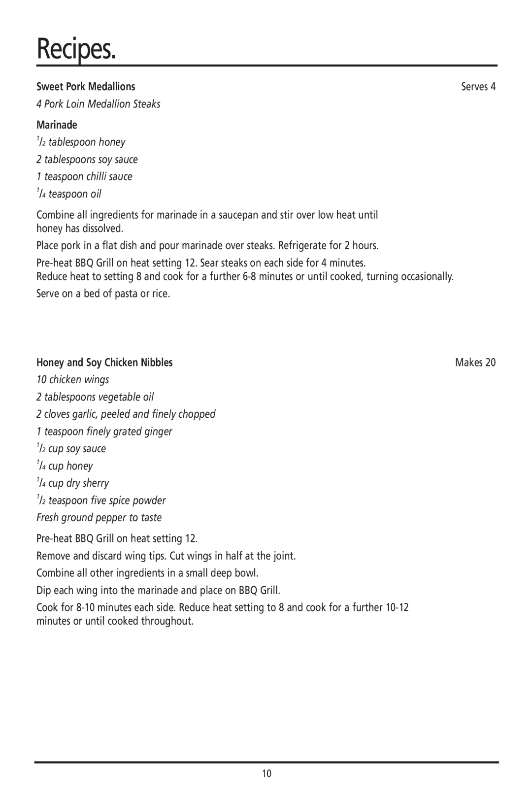 Sunbeam HG030 manual Sweet Pork Medallions, Pork Loin Medallion Steaks, Honey and Soy Chicken Nibbles 