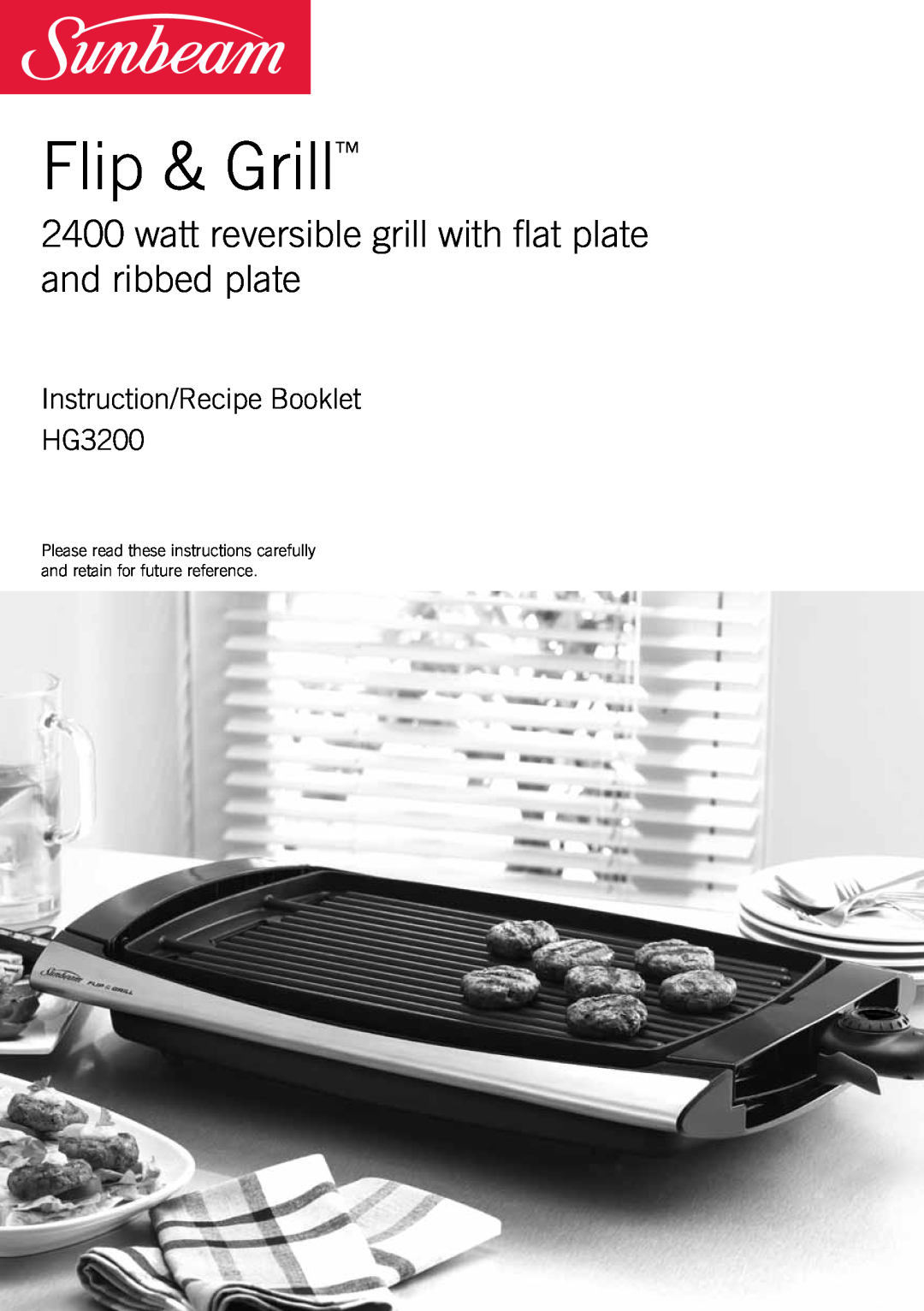 Sunbeam manual Flip & Grill, Instruction/Recipe Booklet HG3200 