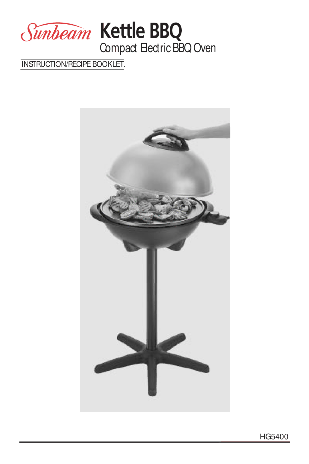 Sunbeam HG5400 manual Kettle BBQ 