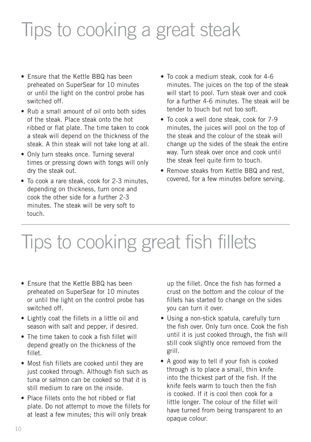 Sunbeam HG5400 manual Tips to cooking a great steak, Tips to cooking great fish fillets 