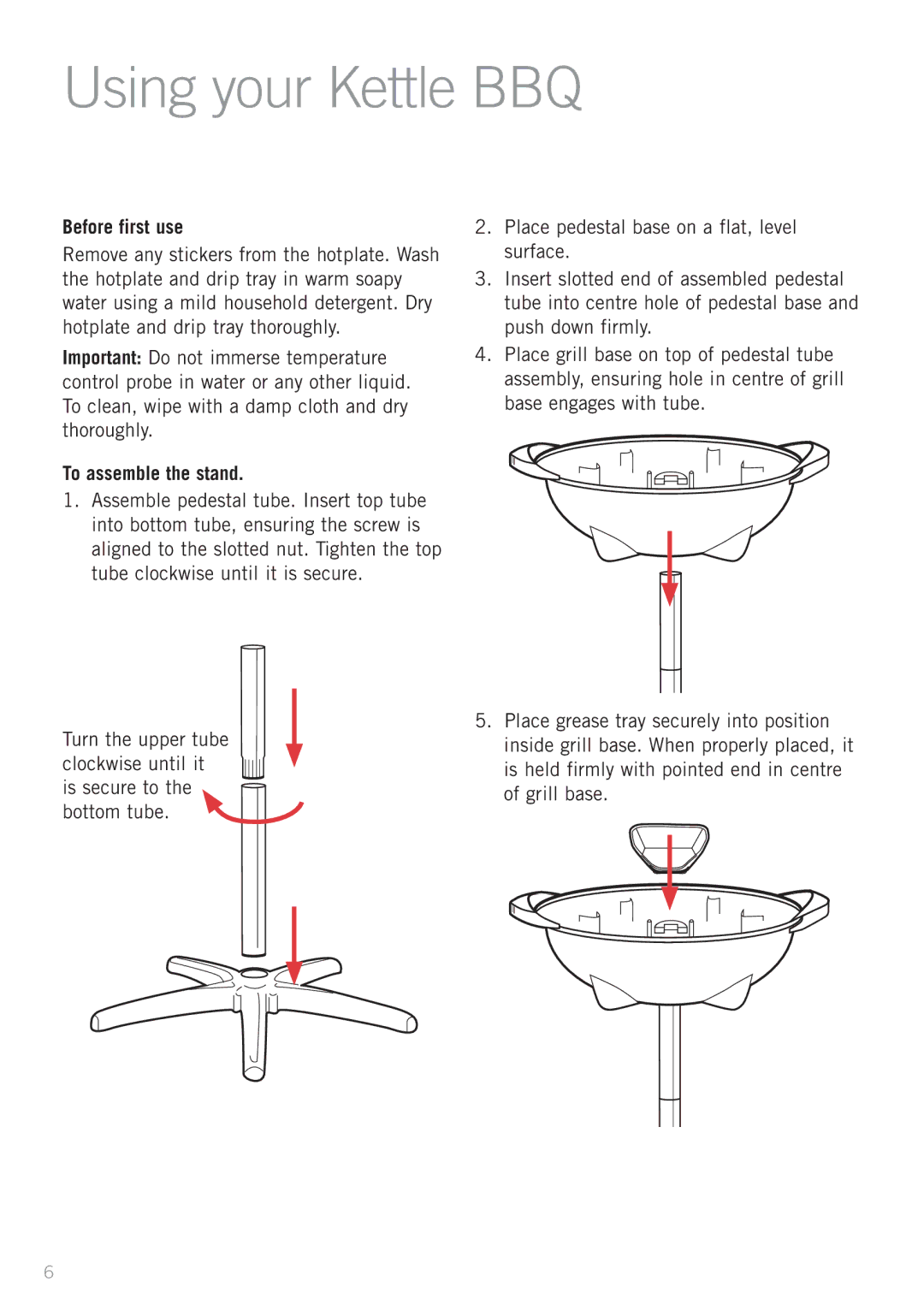 Sunbeam HG5400 manual Using your Kettle BBQ, Before first use, To assemble the stand 