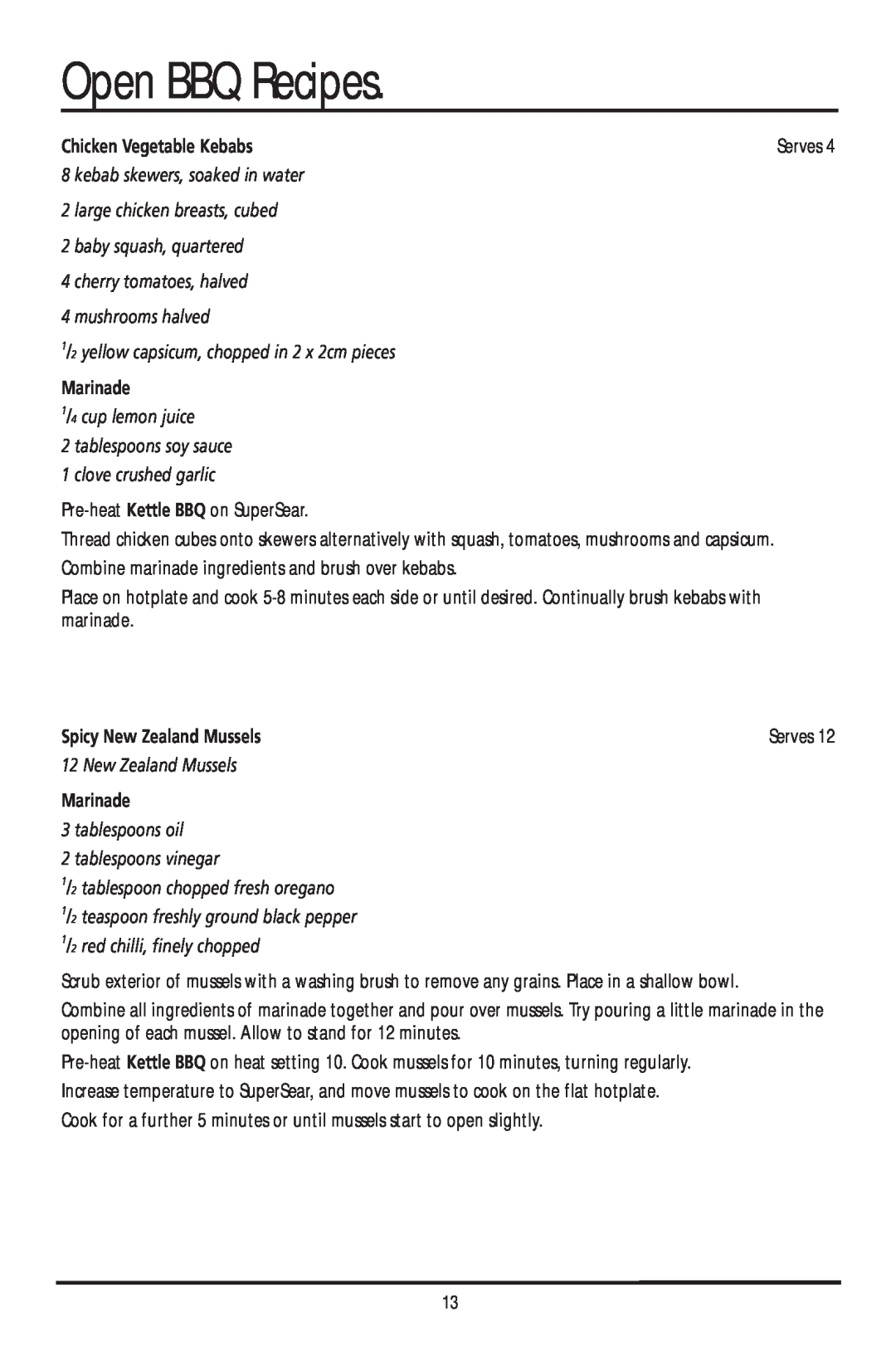 Sunbeam HG5400 manual Open BBQ Recipes, Chicken Vegetable Kebabs, Marinade, Spicy New Zealand Mussels 
