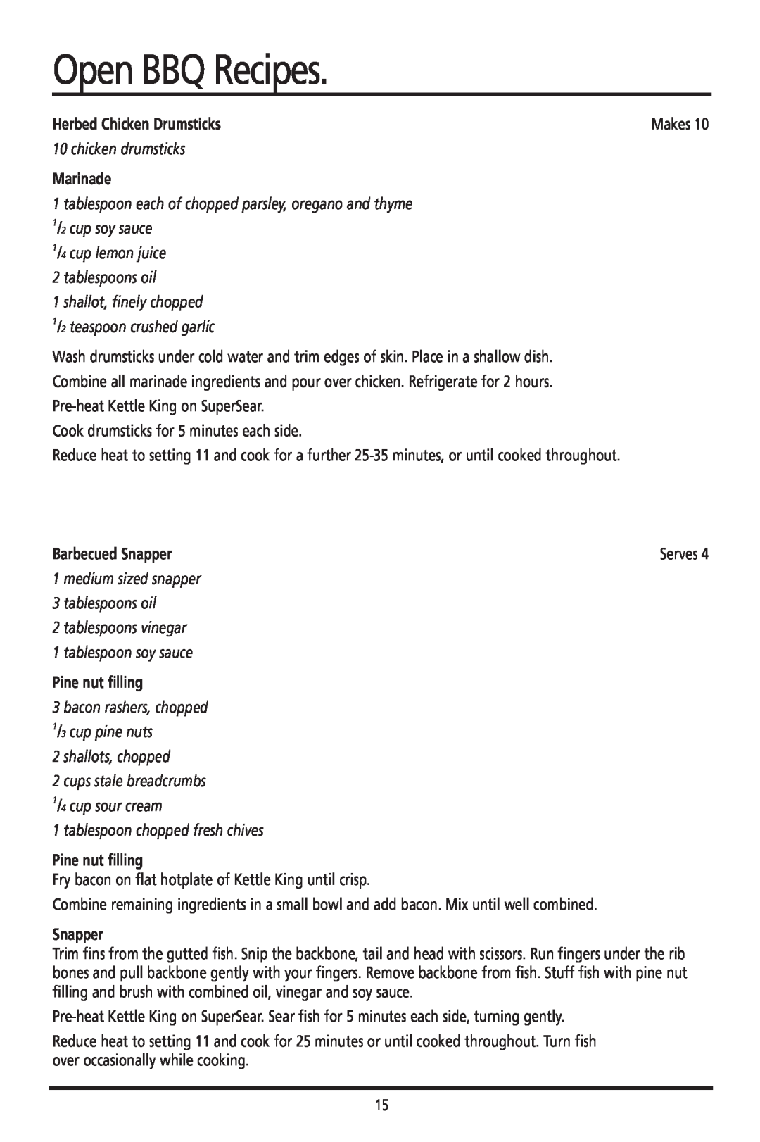 Sunbeam HG6600 manual Open BBQ Recipes, Herbed Chicken Drumsticks, chicken drumsticks, Marinade, Barbecued Snapper 