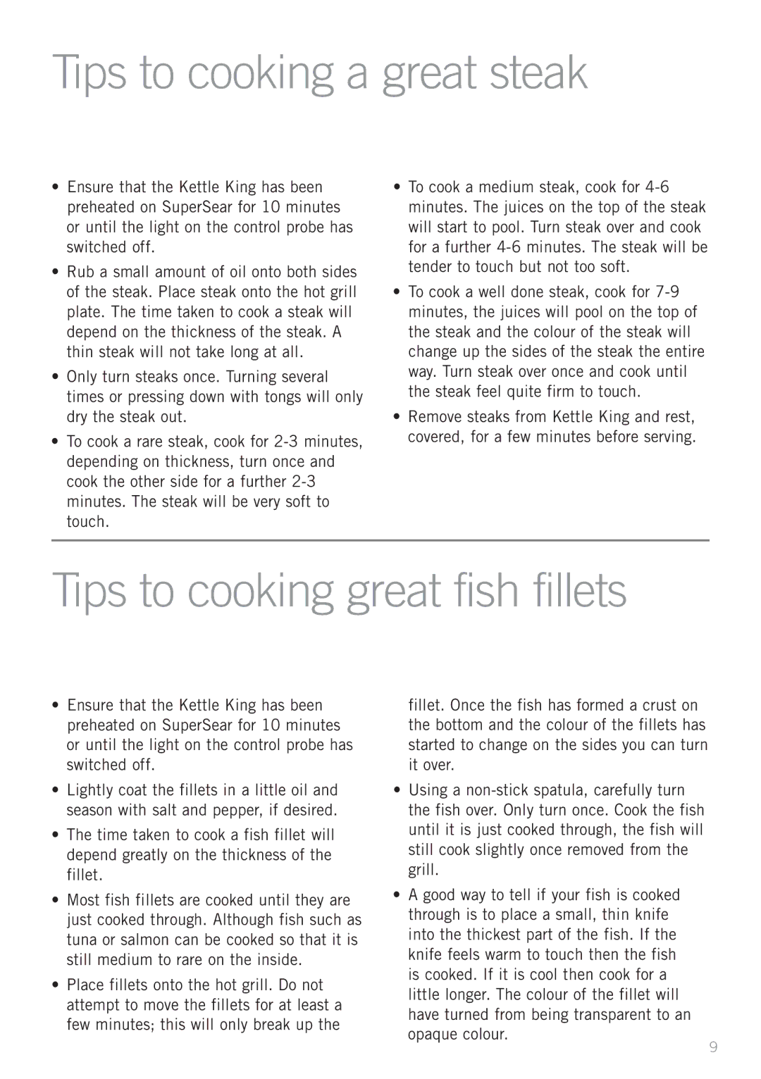 Sunbeam HG6600B manual Tips to cooking a great steak, Tips to cooking great fish fillets 