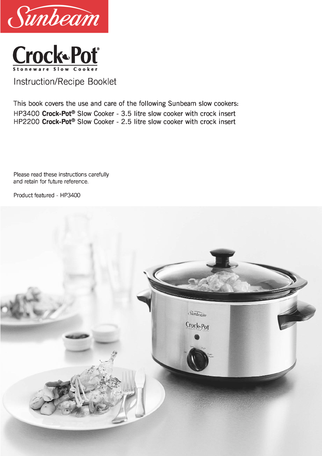 Sunbeam HP2200 manual Instruction/Recipe Booklet, Product featured - HP3400 