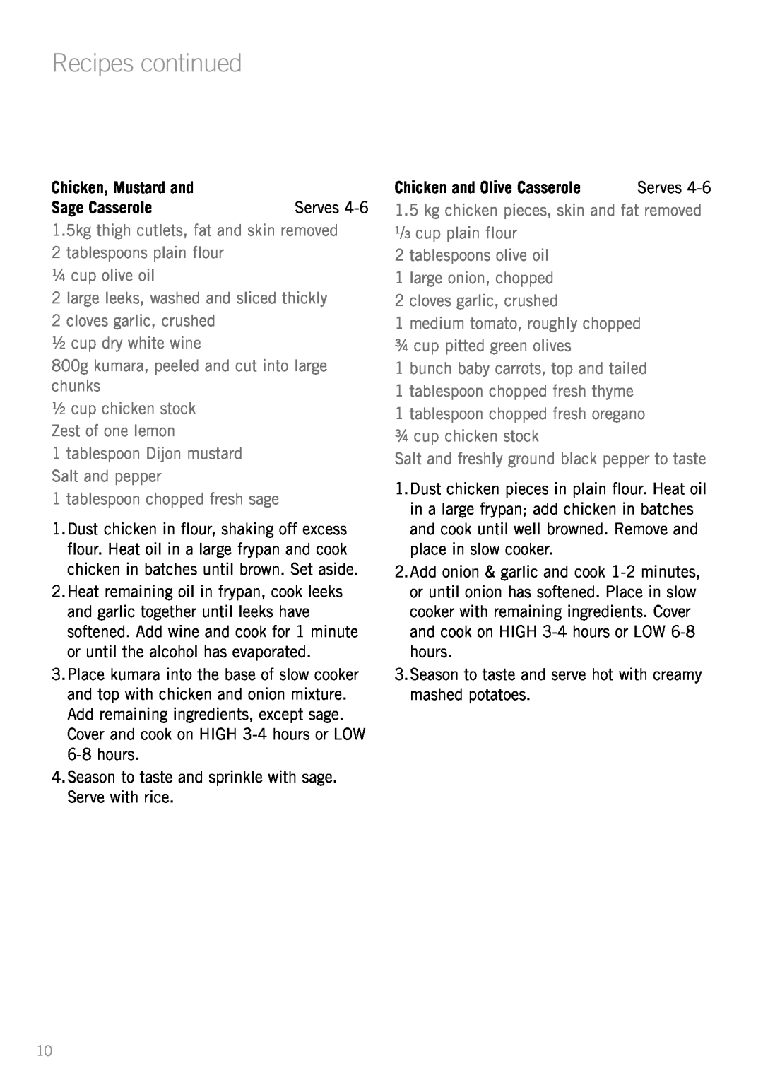 Sunbeam HP3510 manual Recipes continued, Chicken, Mustard and, Sage Casserole, Chicken and Olive Casserole 