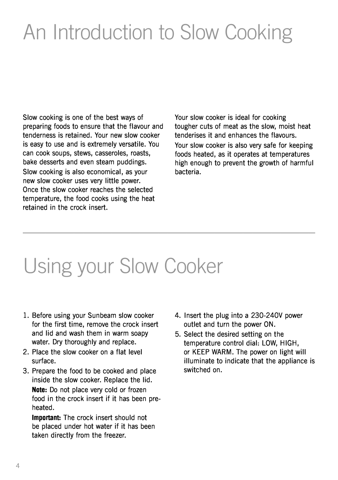 Sunbeam HP3510 manual An Introduction to Slow Cooking, Using your Slow Cooker 