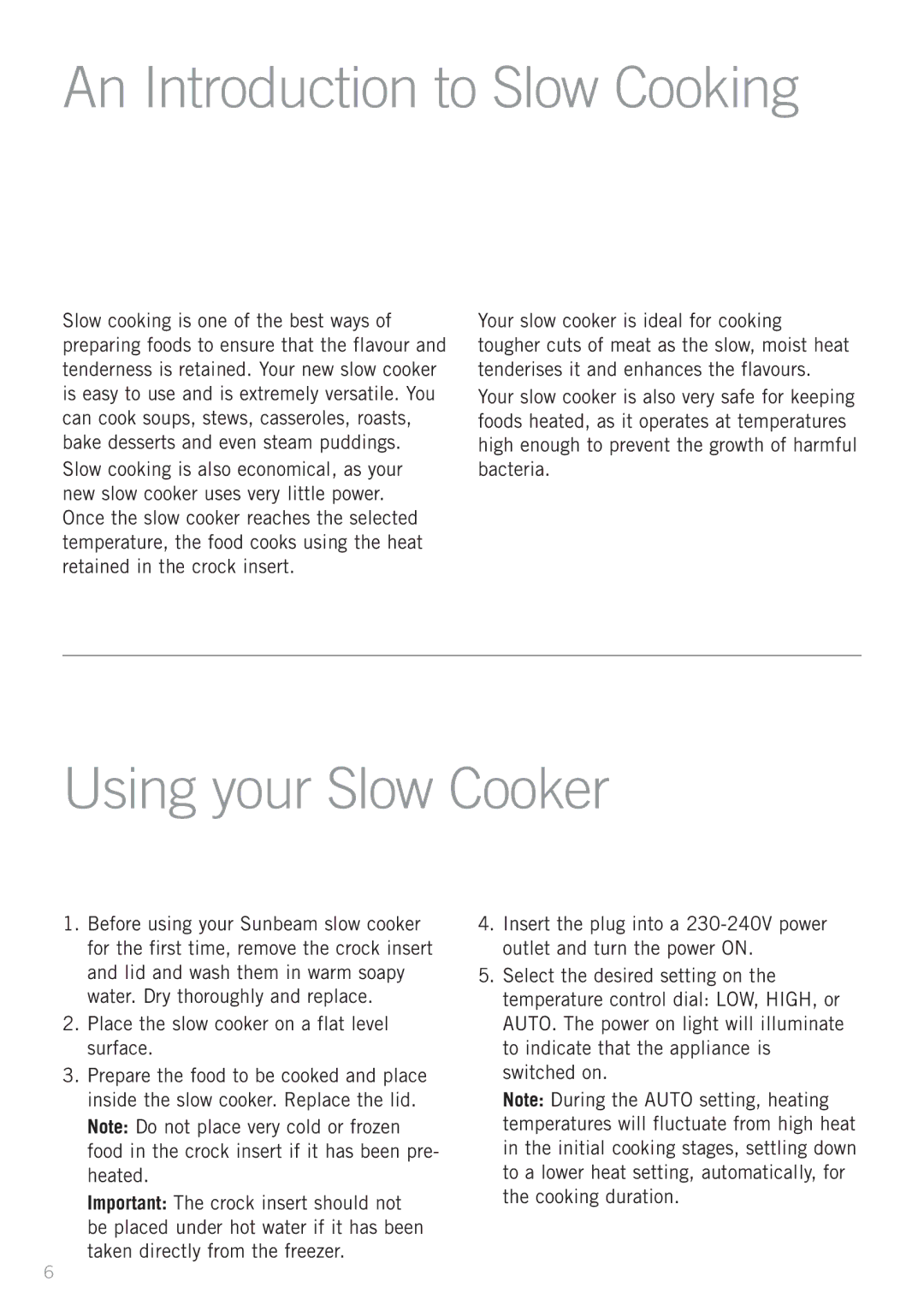 Sunbeam HP5500, HP4500 manual An Introduction to Slow Cooking, Using your Slow Cooker 