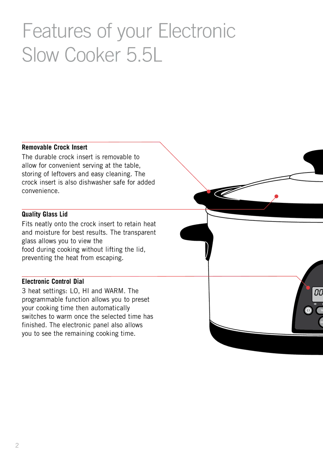 Sunbeam HP5590 manual Removable Crock Insert, Quality Glass Lid, Electronic Control Dial 