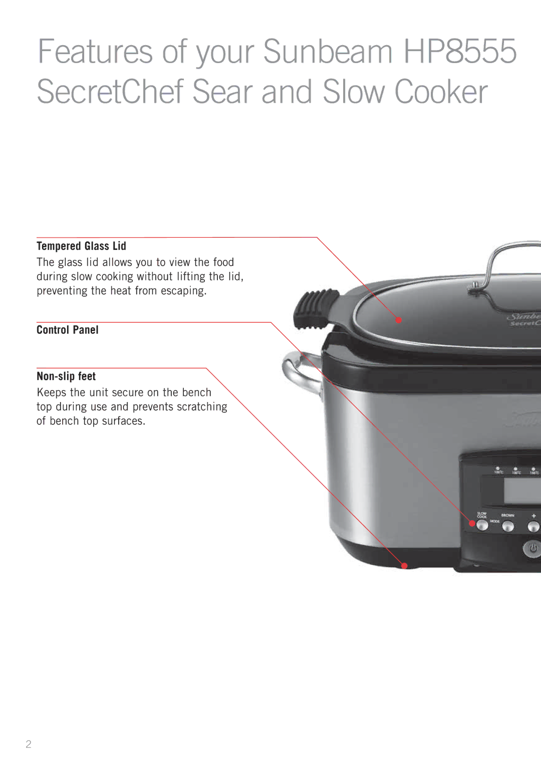 Sunbeam HP8555 manual Tempered Glass Lid, Control Panel Non-slip feet 