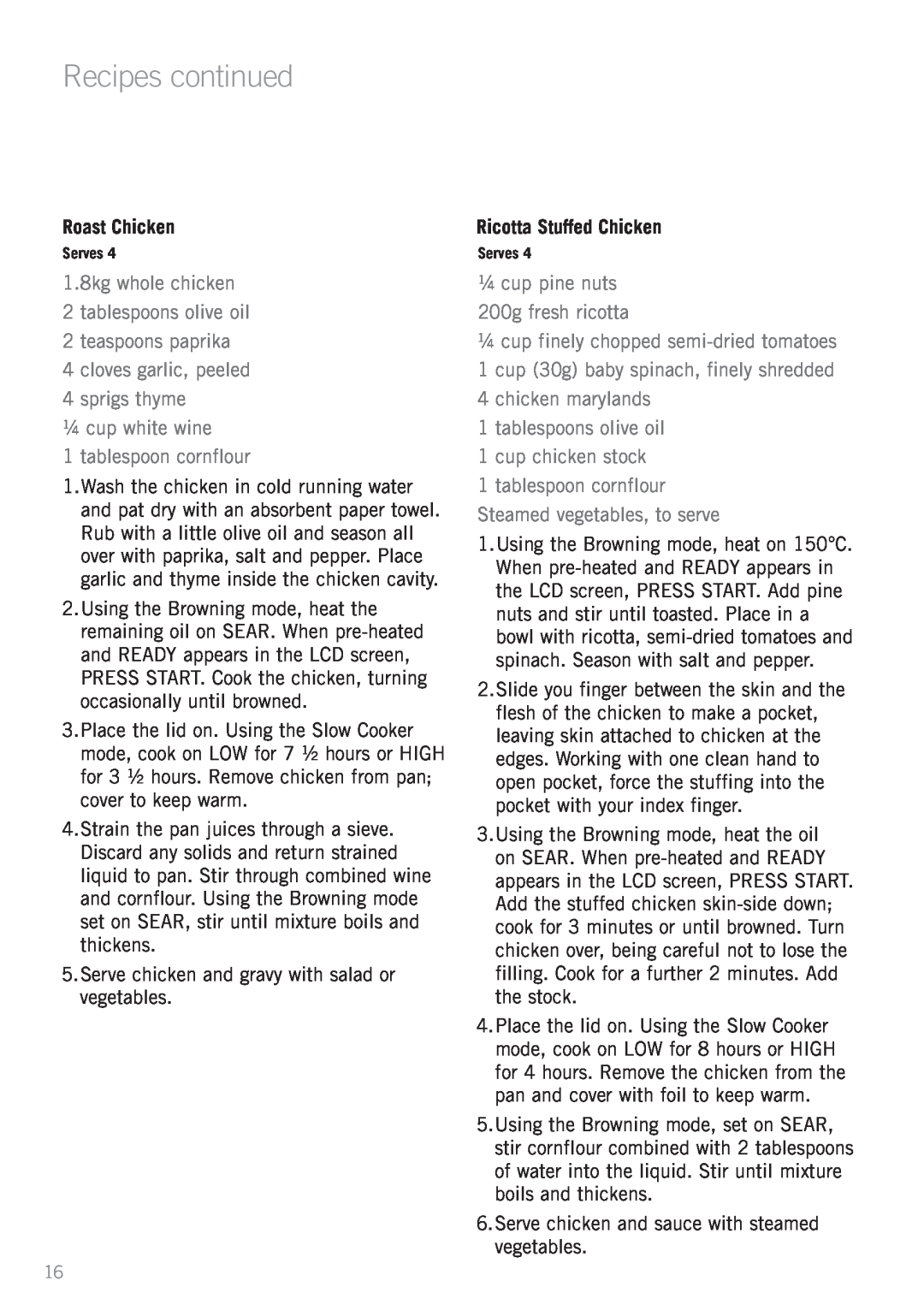 Sunbeam HP8555 manual Recipes continued, Roast Chicken, Ricotta Stuffed Chicken 