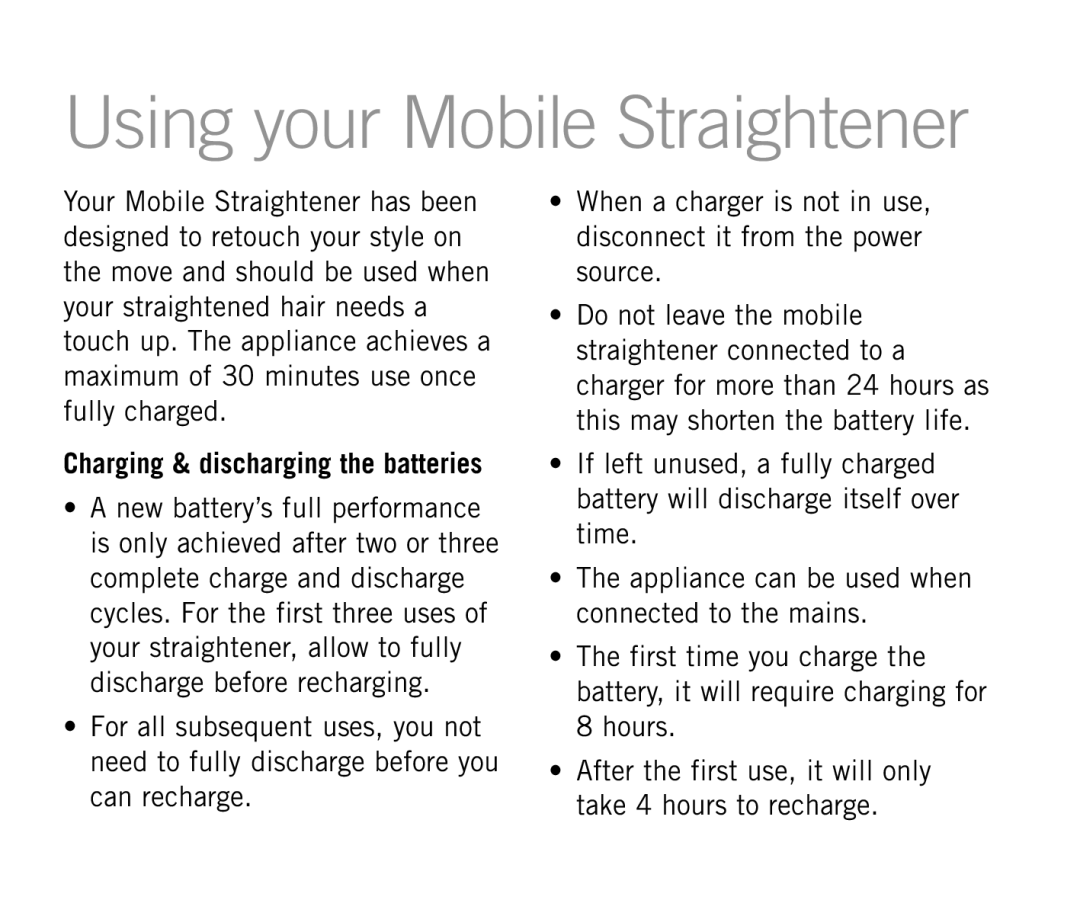 Sunbeam HS6700 manual Using your Mobile Straightener, Charging & discharging the batteries 