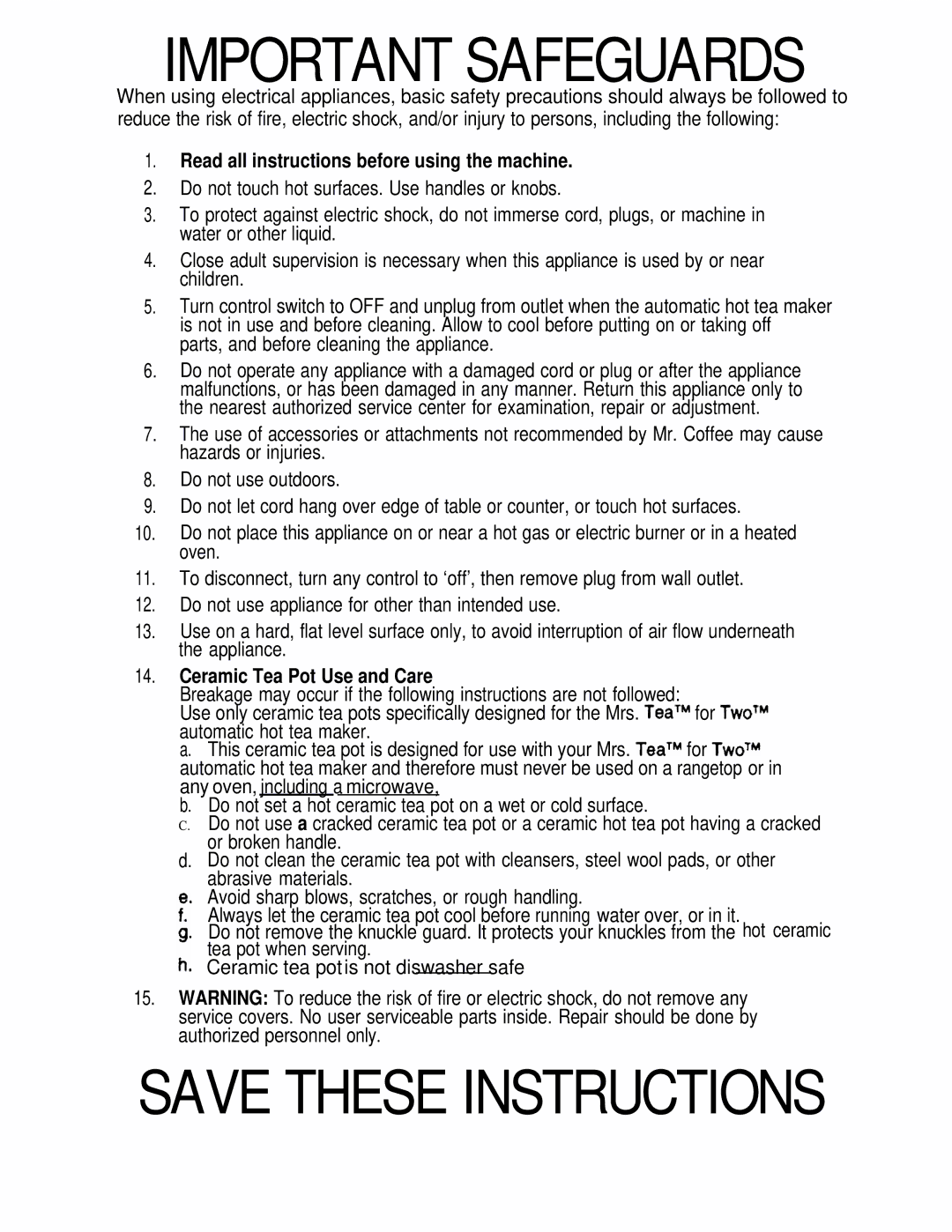 Sunbeam HTM11 operating instructions Read all instructions before using the machine, Ceramic Tea Pot Use and Care 