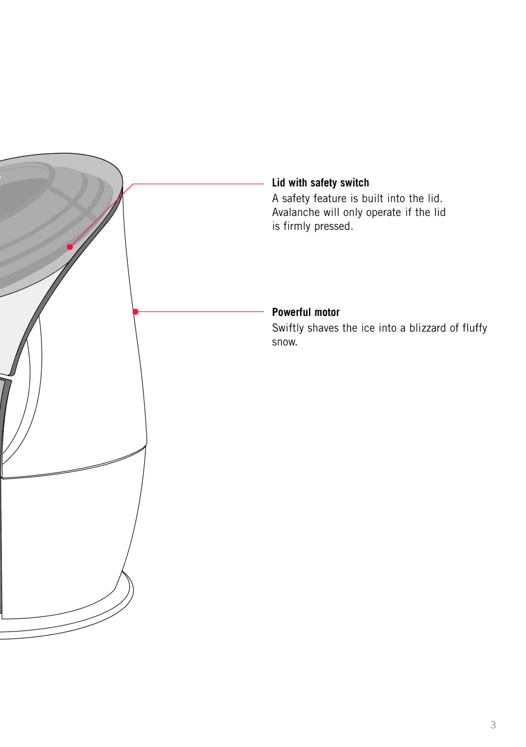 Sunbeam IS6800 manual Lid with safety switch, Powerful motor 