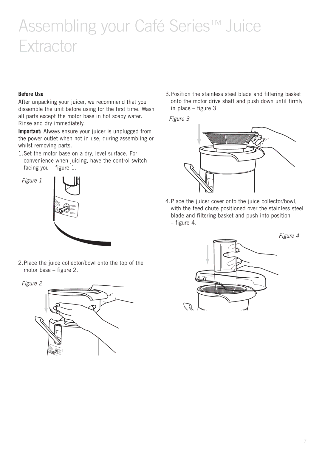 Sunbeam JE8600 manual Assembling your Café Series Juice Extractor, Before Use 