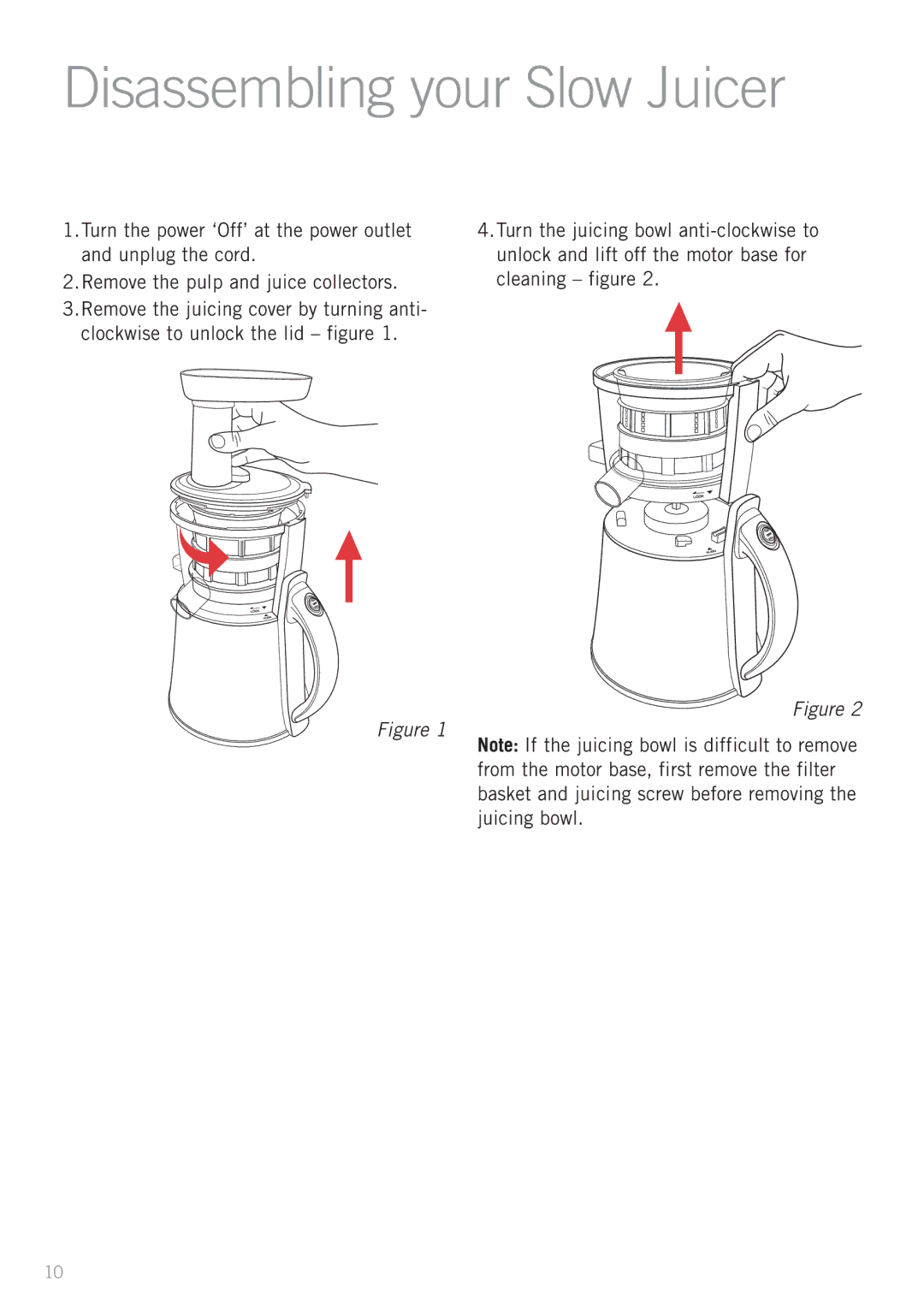 Sunbeam JE9000 manual Disassembling your Slow Juicer 