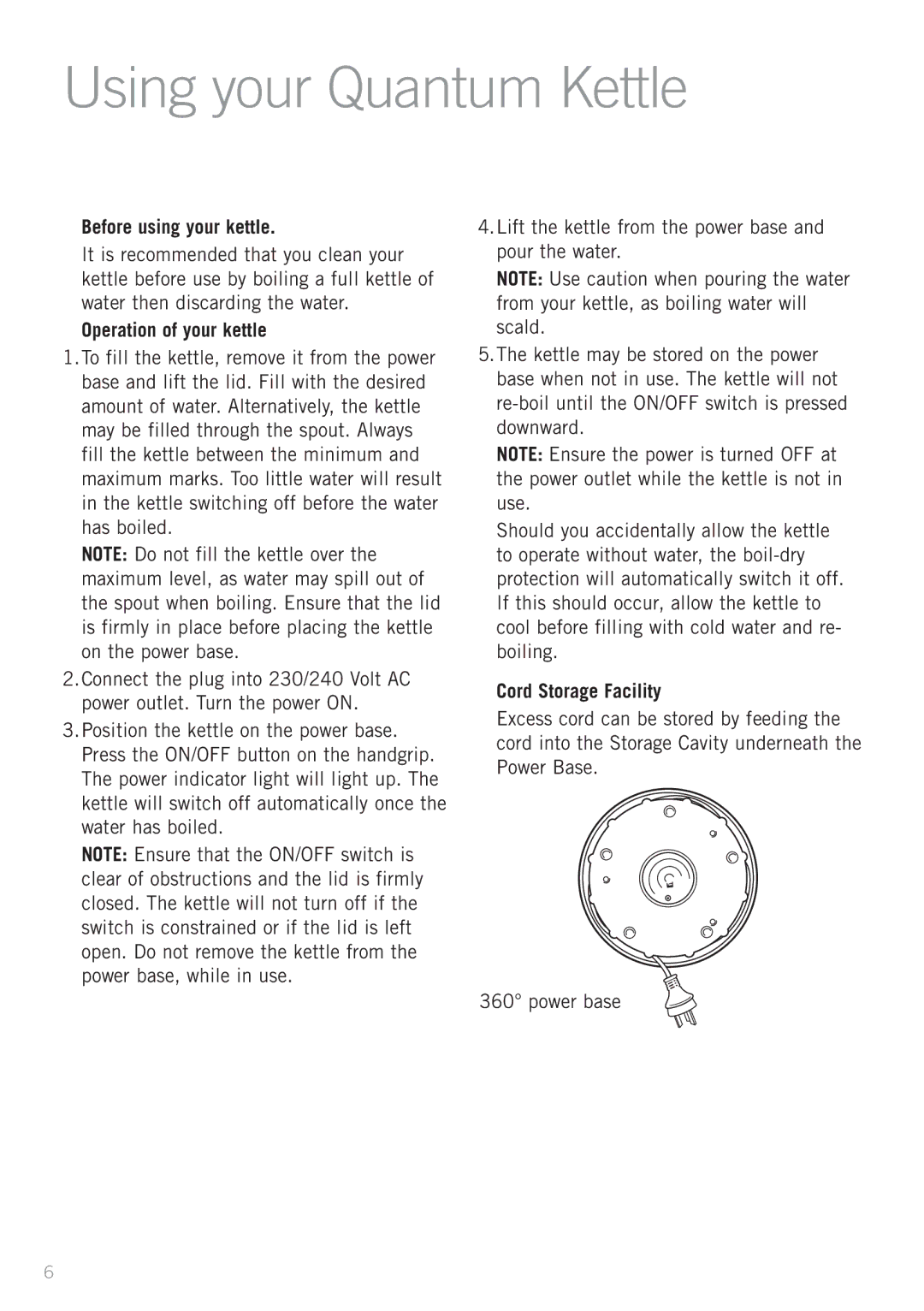 Sunbeam KE3560 manual Using your Quantum Kettle, Before using your kettle, Operation of your kettle 