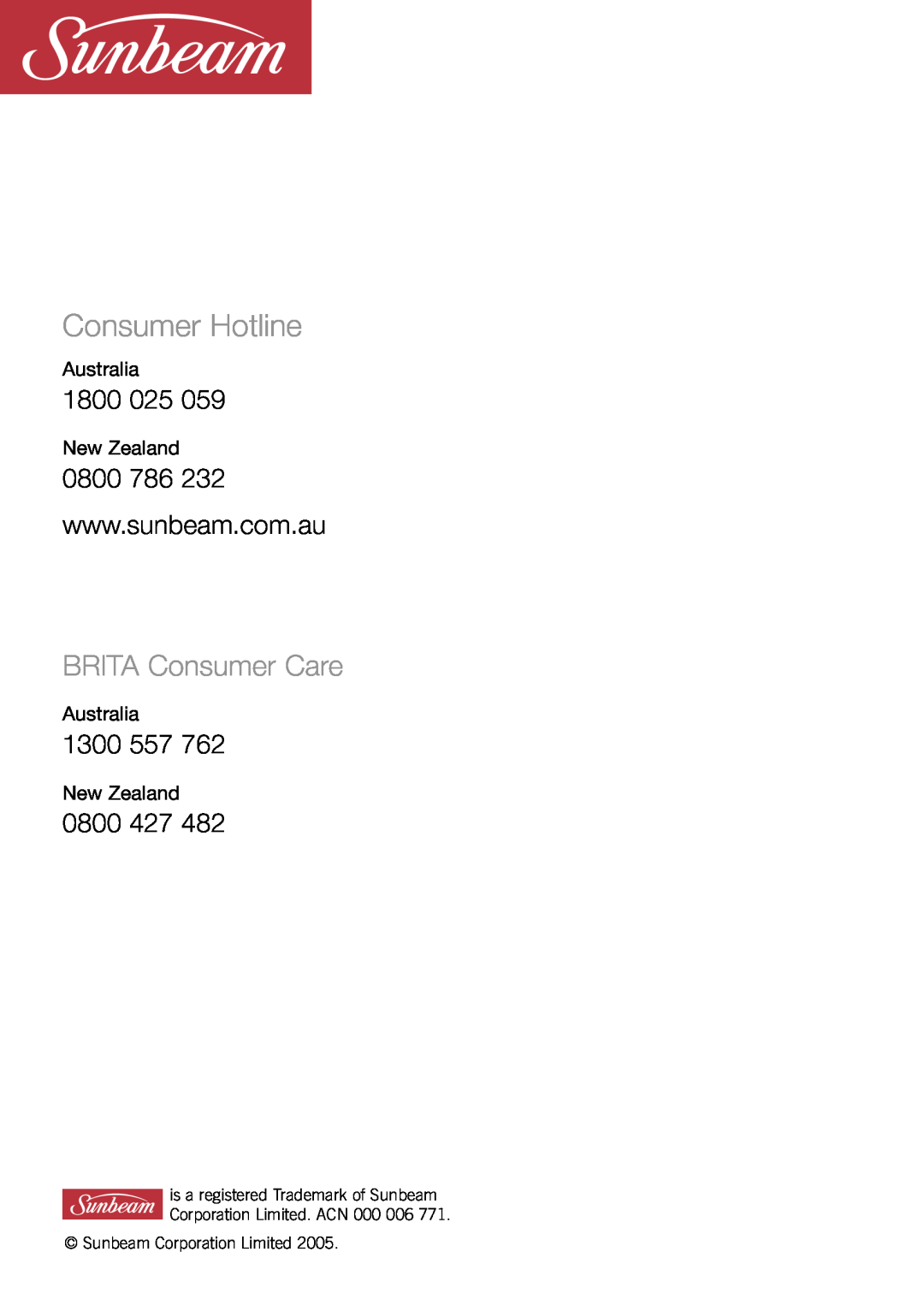 Sunbeam KE5300 manual Consumer Hotline, BRITA Consumer Care, 1800, 1300, 0800 