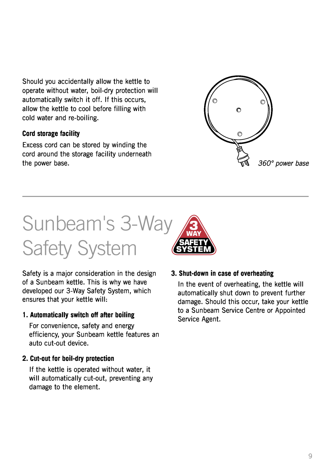 Sunbeam KE5300 manual Sunbeams 3-Way Safety System, Automatically switch off after boiling, Cut-outfor boil-dryprotection 