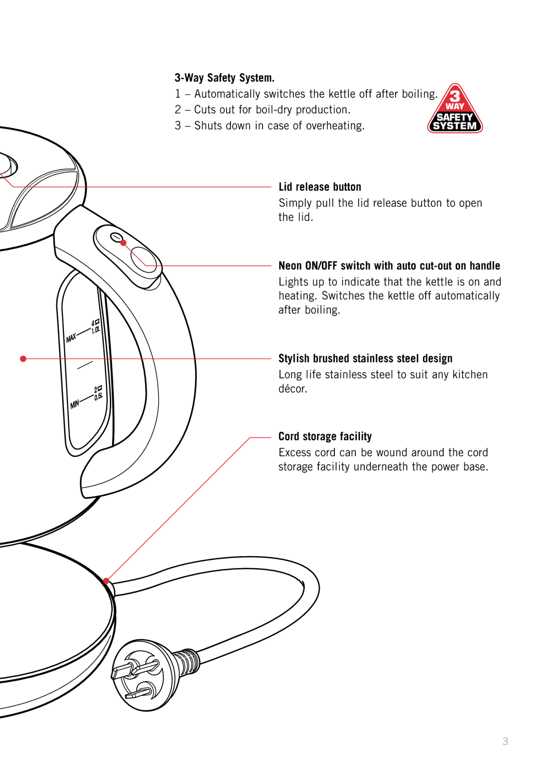 Sunbeam KE7110 manual Way Safety System, Lid release button, Neon ON/OFF switch with auto cut-out on handle 