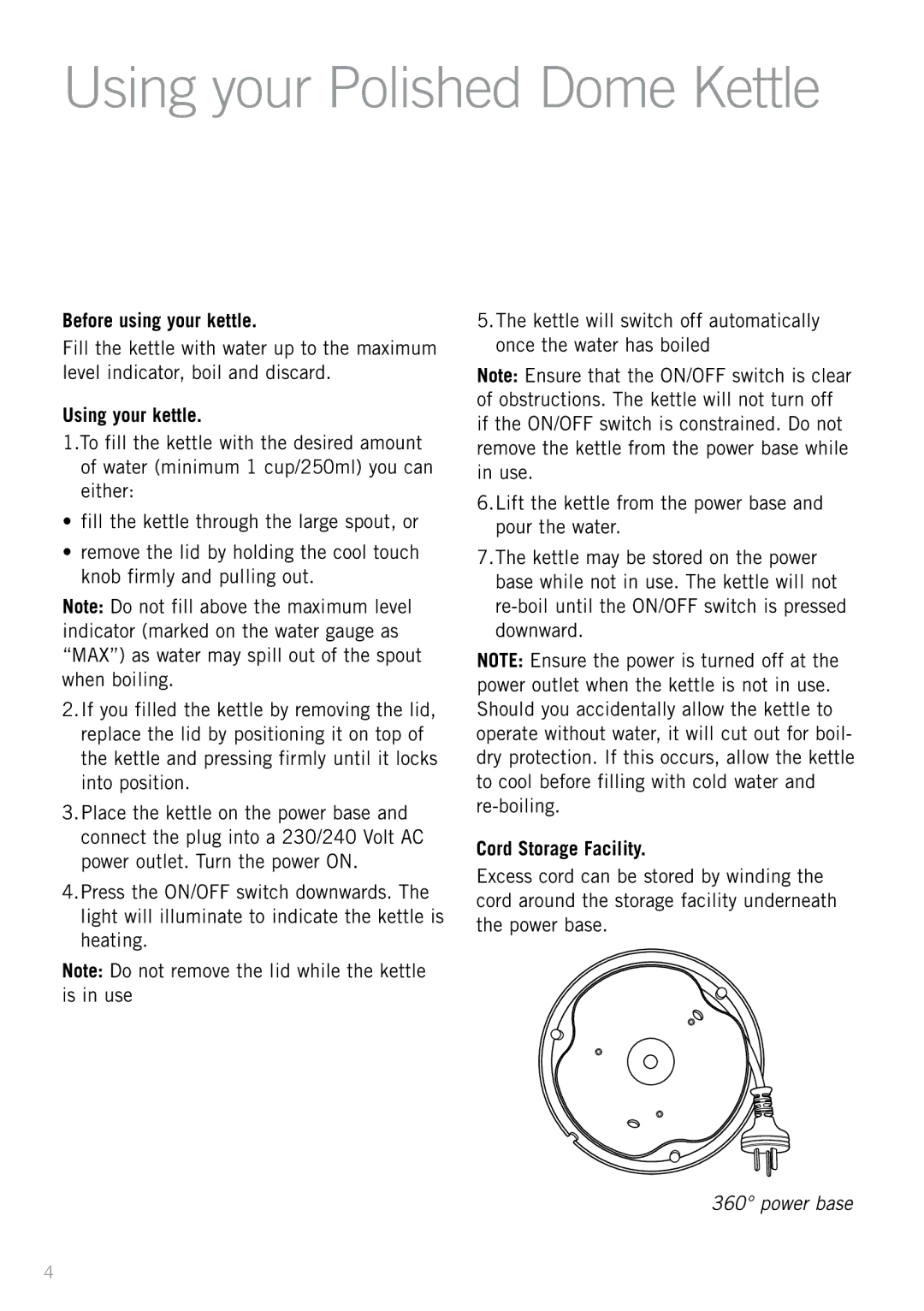 Sunbeam KE7380 manual Using your Polished Dome Kettle, Before using your kettle, Using your kettle 