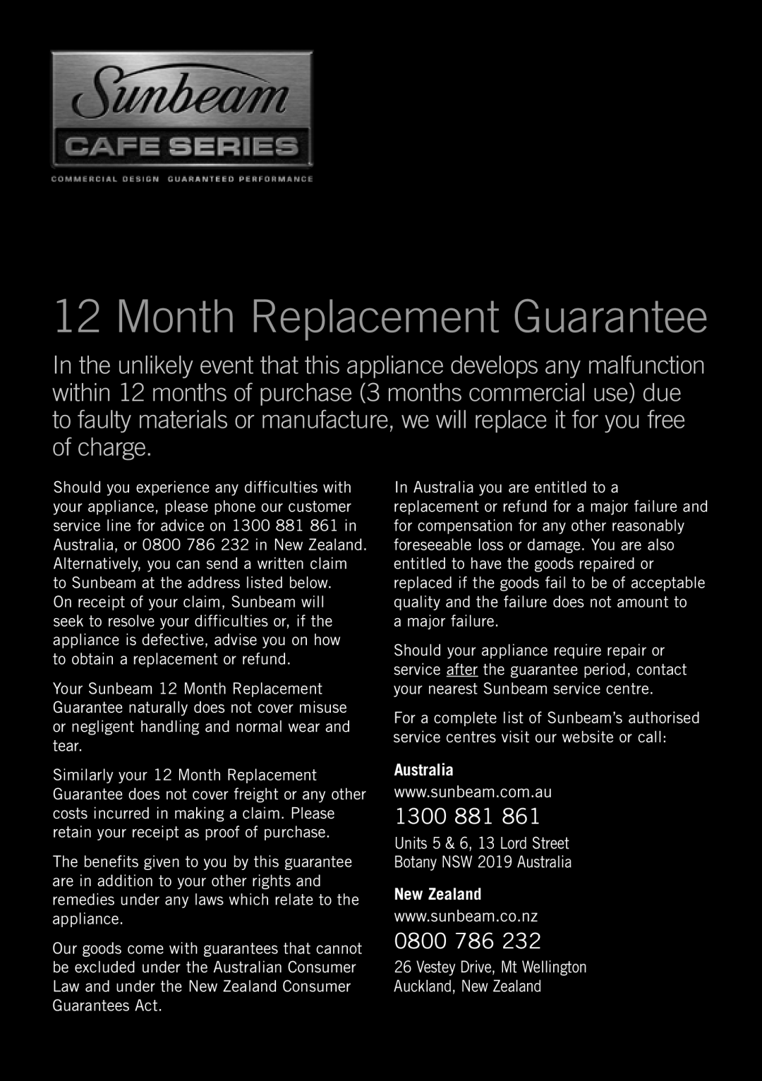 Sunbeam KE9200S specifications Australia, New Zealand, Month Replacement Guarantee, 1300, 0800 786 