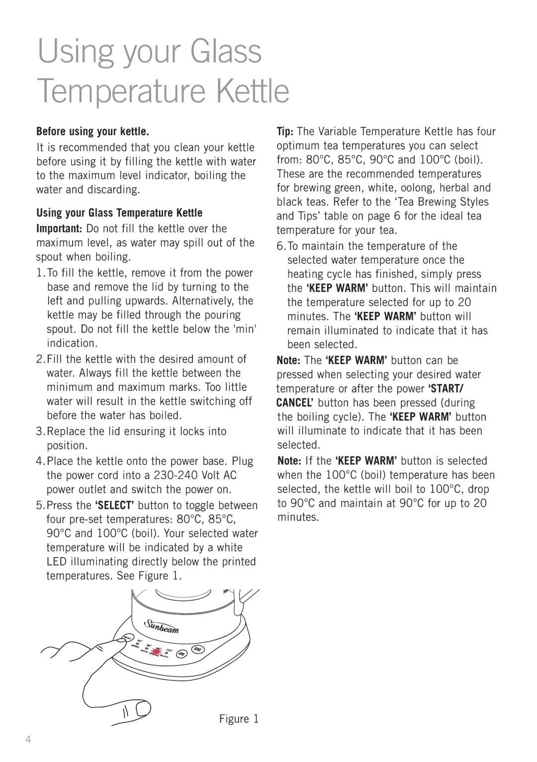 Sunbeam KE9450 manual Before using your kettle, Using your Glass Temperature Kettle 