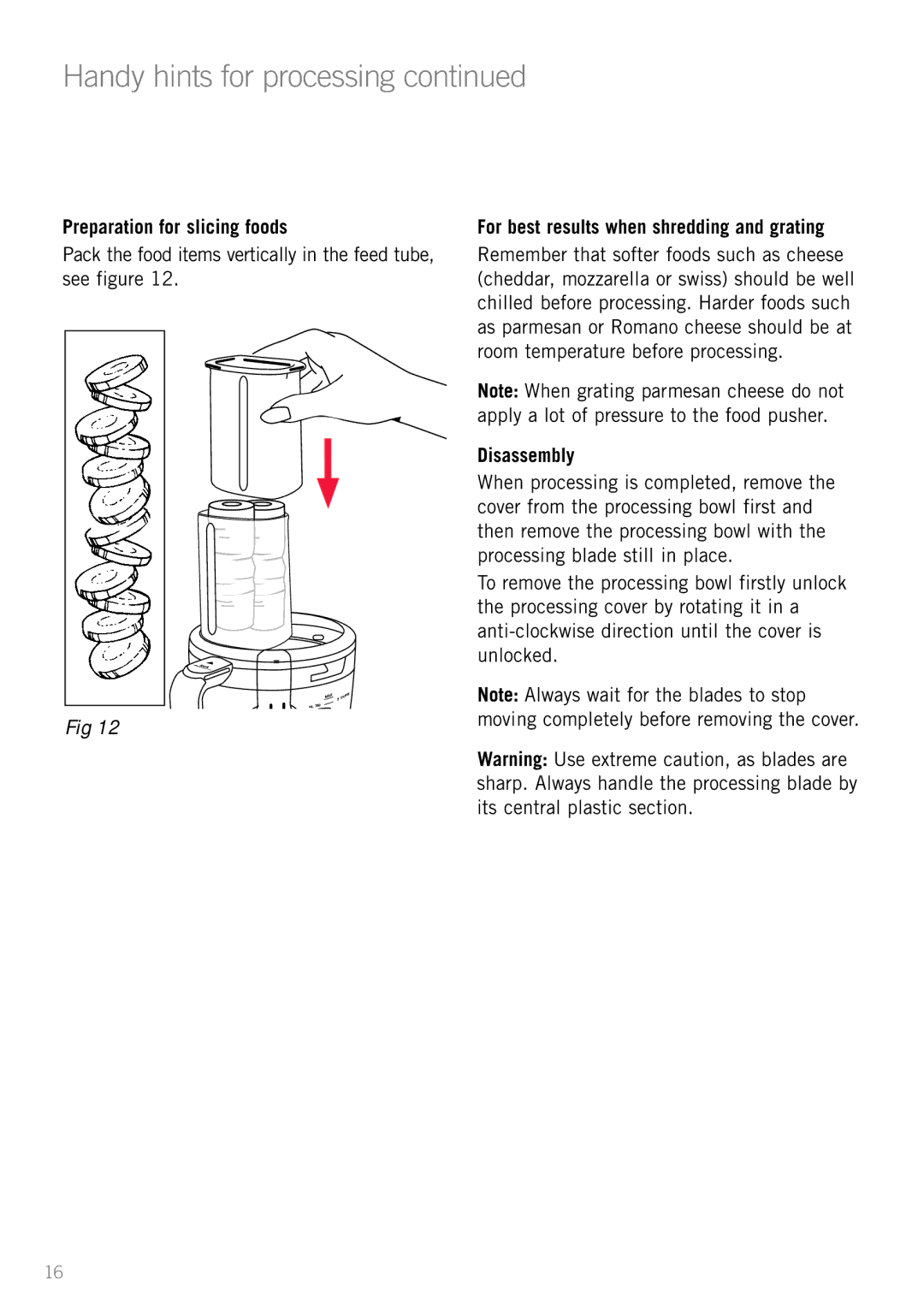 Sunbeam LC3200 Handy hints for processing, Preparation for slicing foods, For best results when shredding and grating 