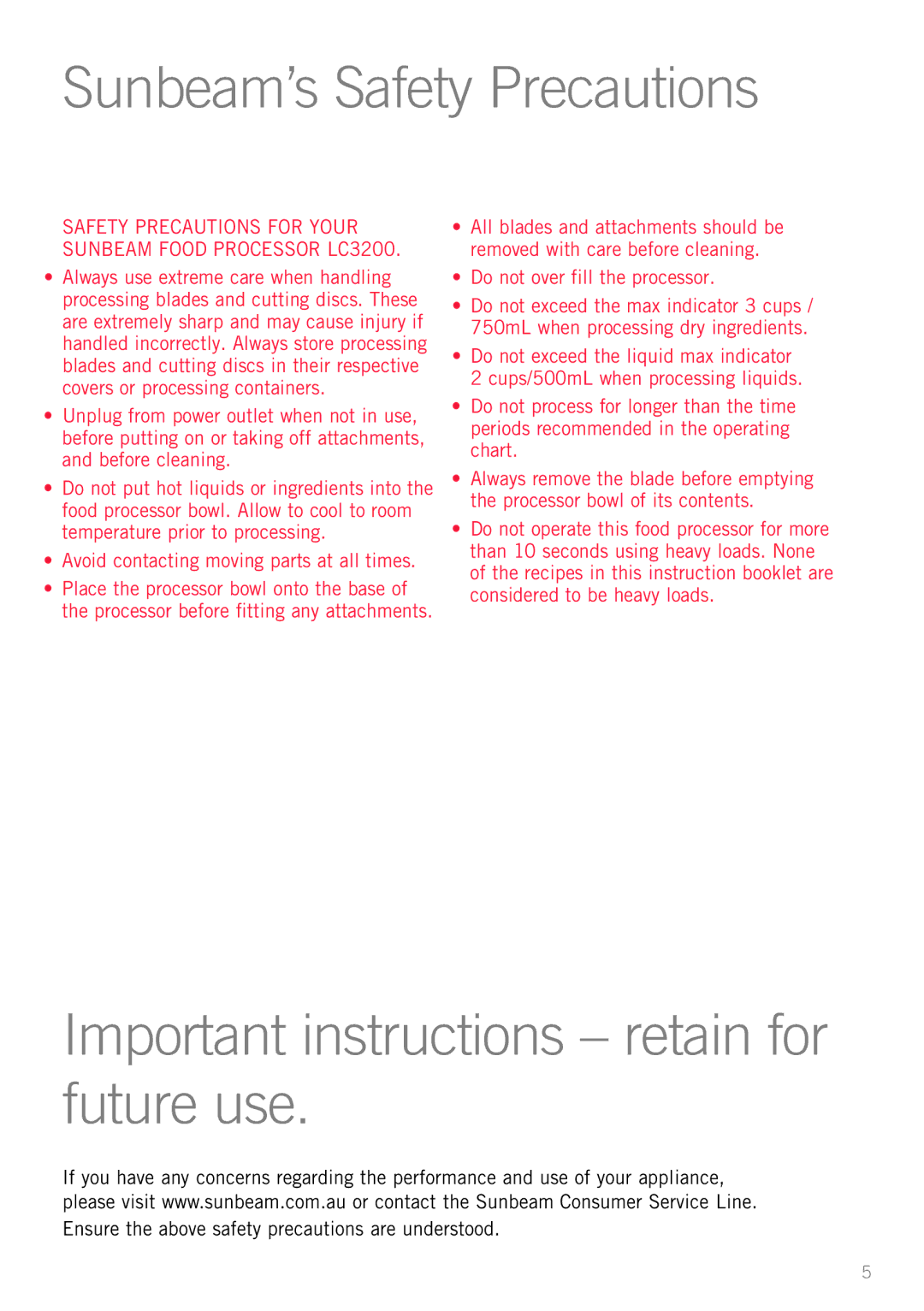 Sunbeam LC3200 manual Do not over fill the processor 