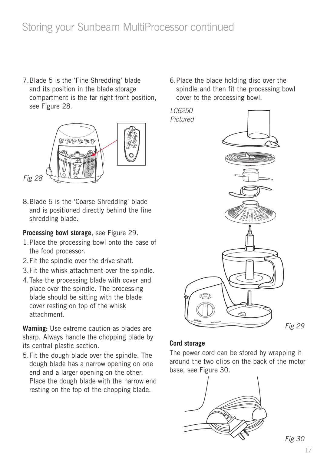 Sunbeam LC6950, LC6250 manual Storing your Sunbeam MultiProcessor, Processing bowl storage, see Figure, Cord storage 