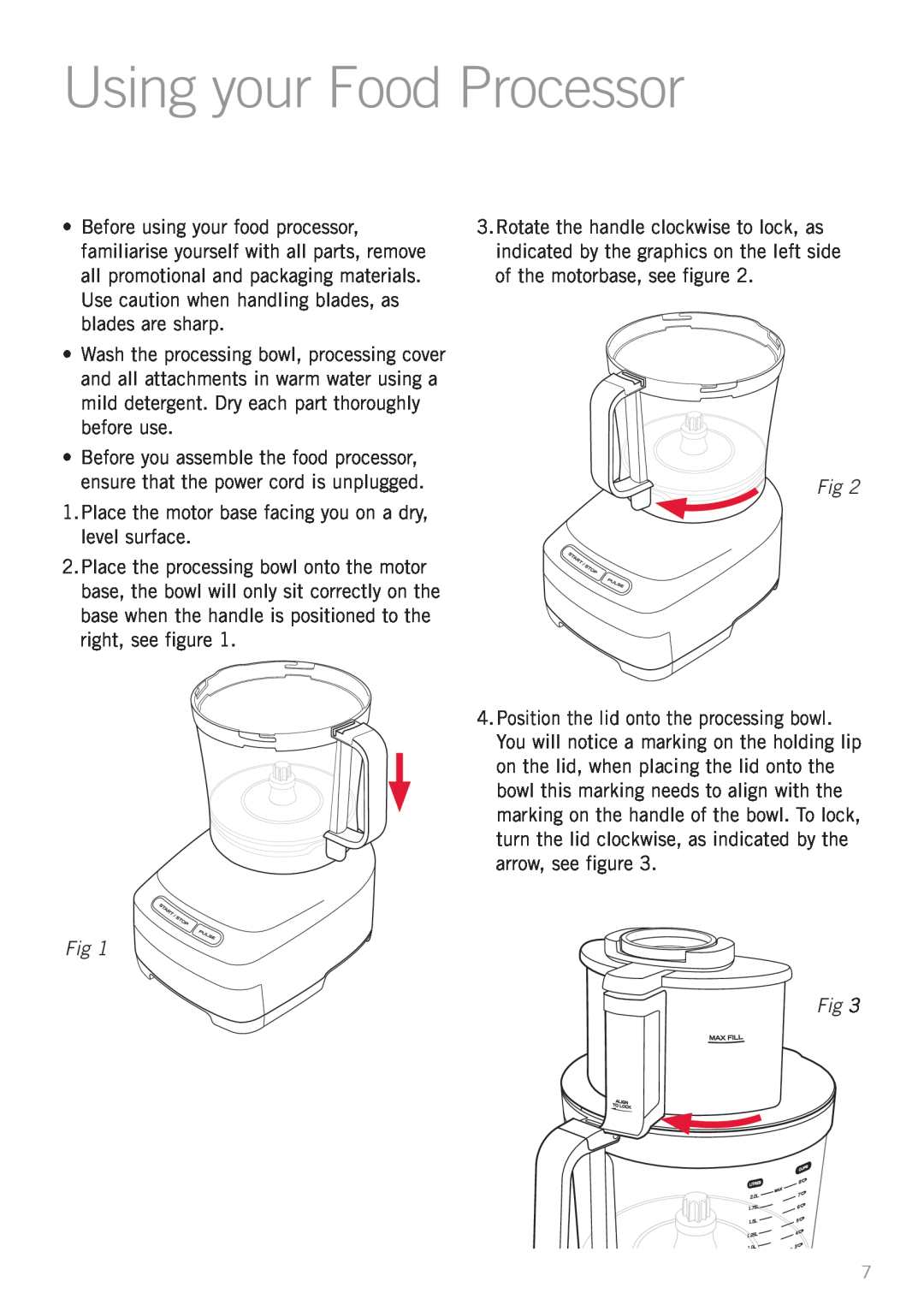 Sunbeam LC7900 manual Using your Food Processor 