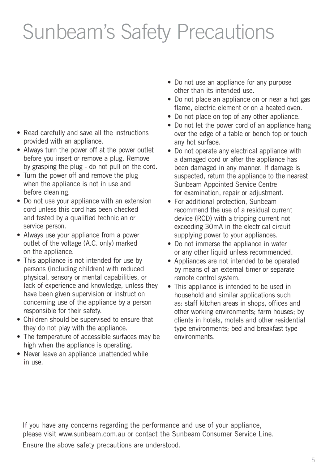 Sunbeam LC8900 manual For examination, repair or adjustment 