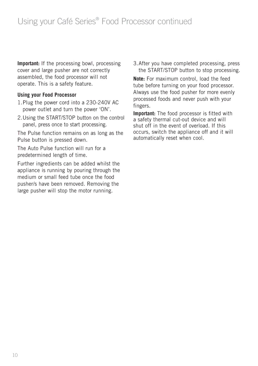 Sunbeam LC9000 manual Using your Café Series Food Processor, Using your Food Processor 