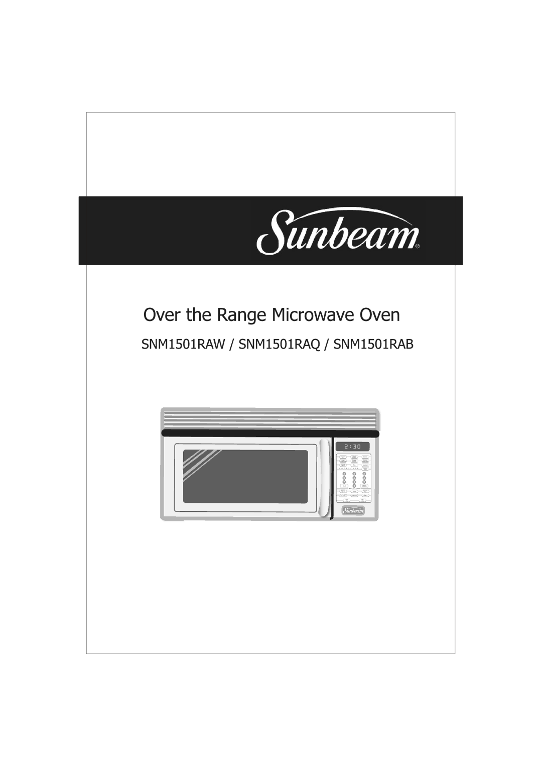 Sunbeam Major Appliances SNM1501RAQ, SNM1501RAW, SNM1501RAB manual 