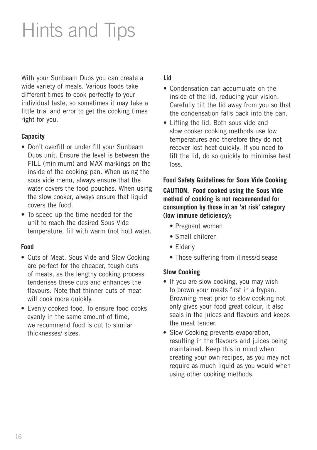 Sunbeam MU4000 manual Hints and Tips, Capacity, Food, Lid, Slow Cooking 