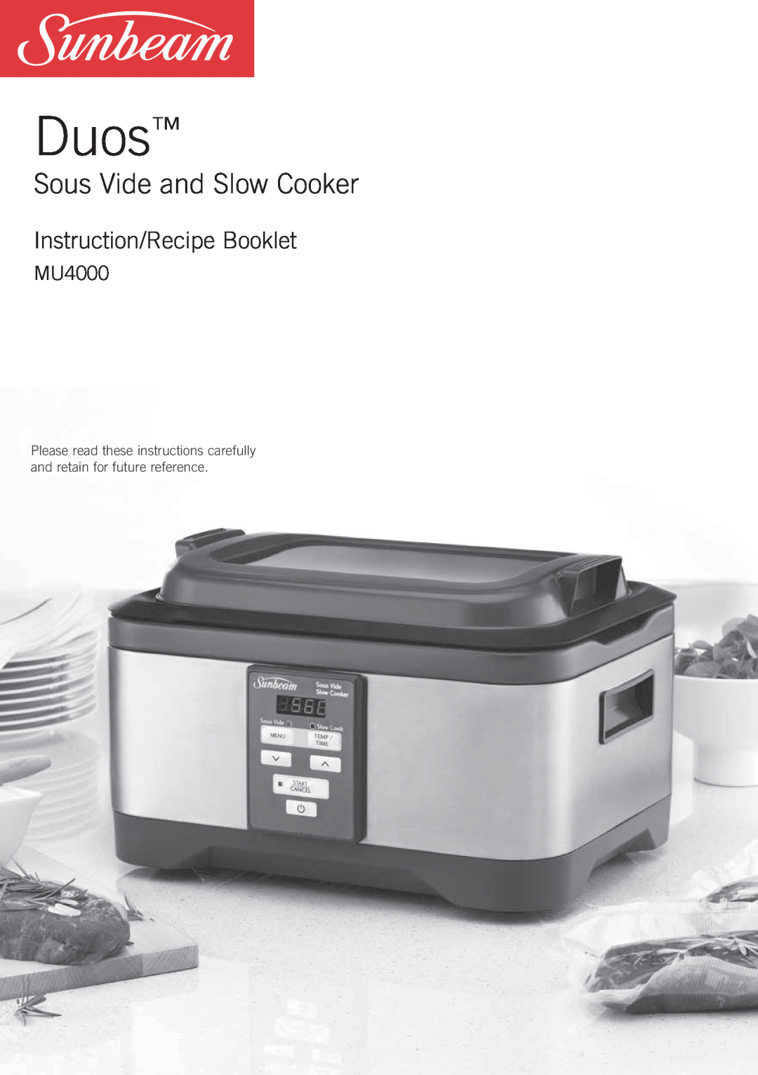 Sunbeam MU4000 manual Duos, Sous Vide and Slow Cooker, Instruction/Recipe Booklet 