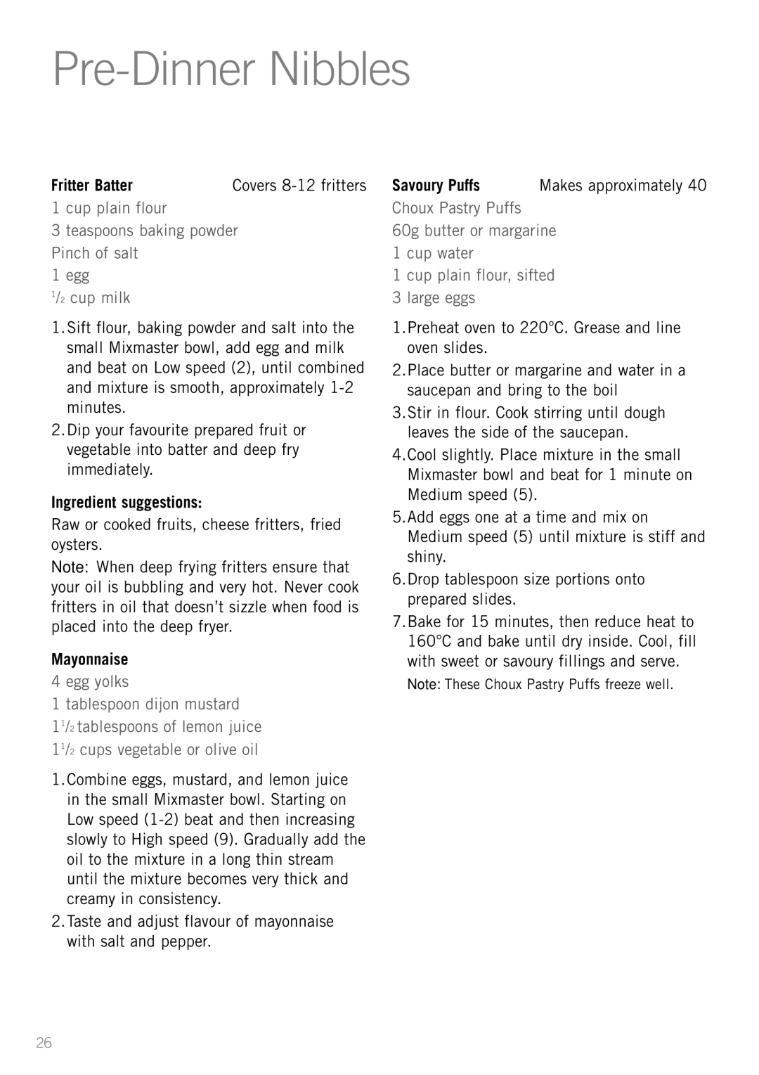 Sunbeam MX001 manual Pre-Dinner Nibbles, Fritter Batter, Ingredient suggestions, Mayonnaise 