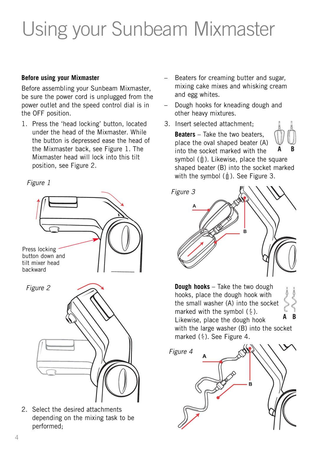 Sunbeam MX001 manual Using your Sunbeam Mixmaster, Before using your Mixmaster 