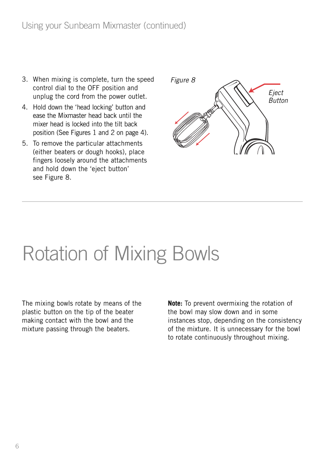 Sunbeam MX001 manual Rotation of Mixing Bowls 