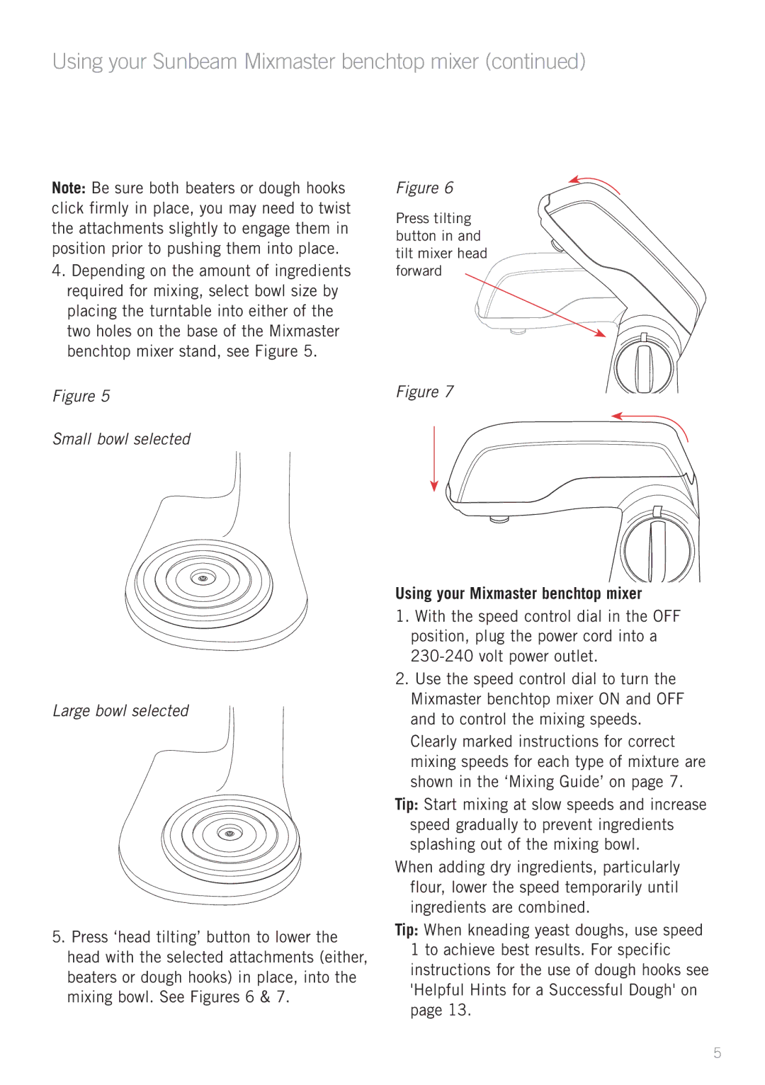 Sunbeam MX003 manual Using your Sunbeam Mixmaster benchtop mixer, Using your Mixmaster benchtop mixer 