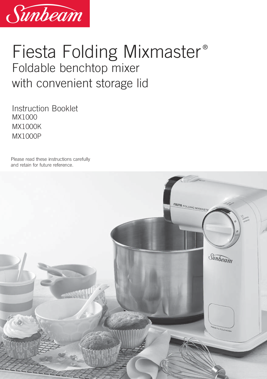 Sunbeam MX1000K, MX1000P manual Fiesta Folding Mixmaster 