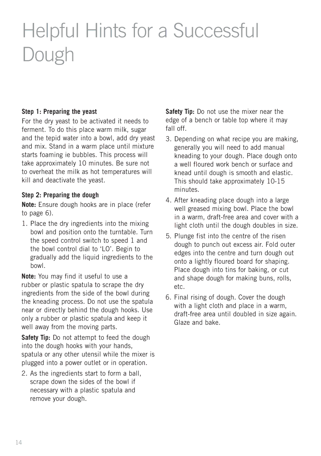 Sunbeam MX5900, MX5950 manual Helpful Hints for a Successful Dough, Preparing the yeast, Preparing the dough 