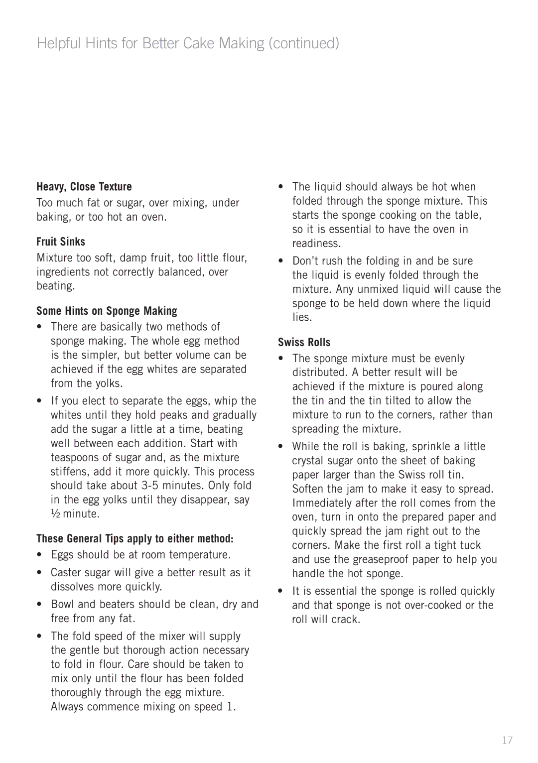 Sunbeam MX5950 Heavy, Close Texture, Fruit Sinks, Some Hints on Sponge Making, These General Tips apply to either method 